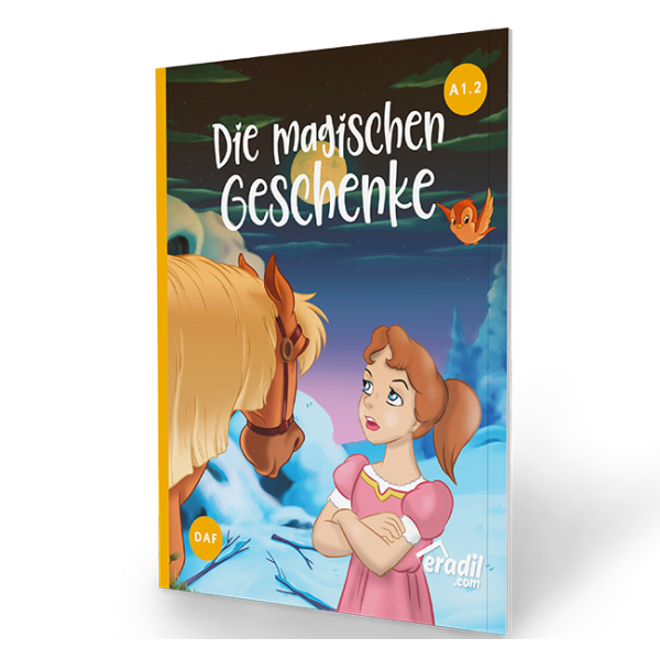 Die Magischen Geschenke A1.2 Almanca Hikaye